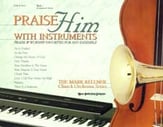 PRAISE HIM WITH INSTRUMENTS FULL SET cover